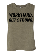Work Hard. Get Strong. - Women's Tank