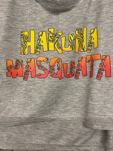 Hakuna Masquata